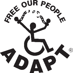 ADAPT Free Our People logo with person in a wheelchair breaking chains over their head